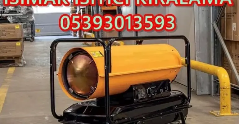 110kW ve 120kW ve 130kW ve 150kW Isımak Mazotlu Isıtıcı Kiralama