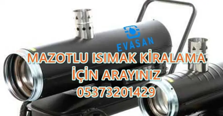 50kW ve 51kW ve 52kW Isımak Mazotlu Isıtıcı Kiralama