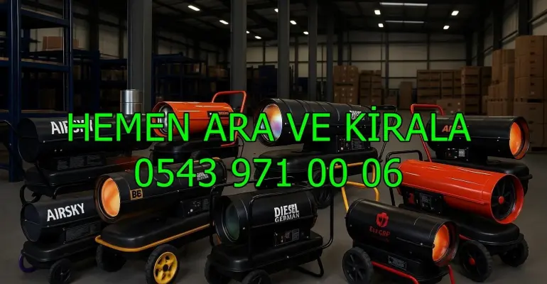 Aydın Söke Elektrikli Isıtıcı Kiralama Kiralama