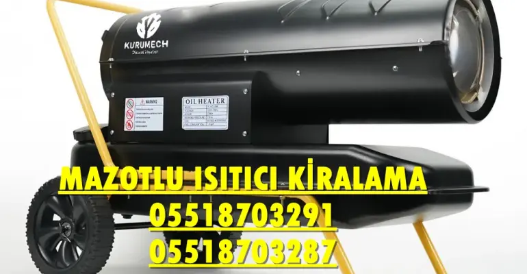 Eskişehir ve Gaziantep MAZOTLU ISIMAK ISITICI KİRALAMA